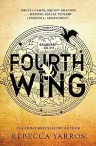 Fourth Wing (Empyrean 1) 				 (Edición en Inglés)