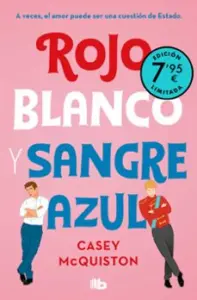 Rojo, Blanco y Sangre Azul (Ed. Limitada a Precio Especial)