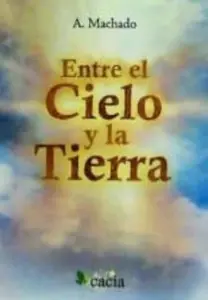 Entre el Cielo y la Tierra
