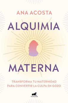 Alquimia Materna