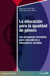 La Educacion para la Igualdad de Genero