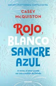 Rojo, Blanco y Sangre Azul (Edición Coleccionista. Incluye Capítu Lo Extra)
