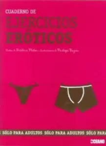 Cuaderno de Ejercicios Eroticos: Solo para Adultos
