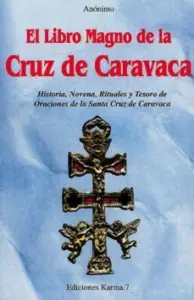 El Libro Magno de la Cruz de Caravaca