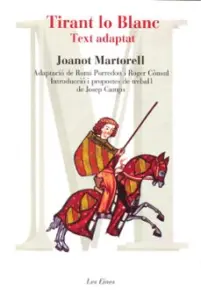 Tirant Lo Blanc.(Versio Adaptada) 				 (Edición en Catalán)