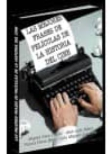 Mejores Frases de Peliculas de la Historia del Cine, las