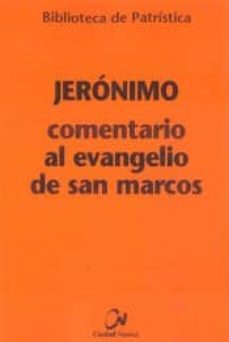 Comentario al Evangelio de San Marcos