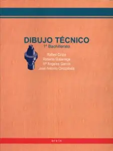 Dibujo Tecnico 1º Bachillerato