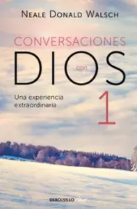 Conversaciones con Dios I