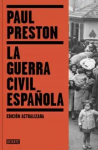 La Guerra Civil Española (Ed. Actualizada)