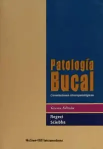 Patologia Bucal: Correlaciones Clinicopatologias (3ª Ed.)